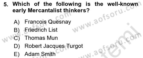 Global Political Economy Dersi 2022 - 2023 Yılı (Final) Dönem Sonu Sınav Soruları 5. Soru