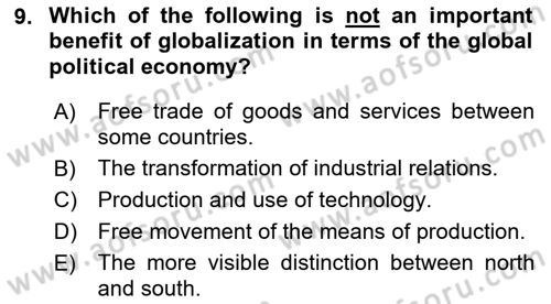 Global Political Economy Dersi 2022 - 2023 Yılı (Final) Dönem Sonu Sınav Soruları 9. Soru