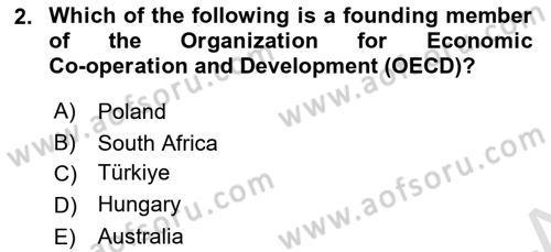 Global Political Economy Dersi 2022 - 2023 Yılı Yaz Okulu Sınav Soruları 2. Soru