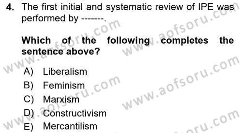 Global Political Economy Dersi 2022 - 2023 Yılı Yaz Okulu Sınav Soruları 4. Soru