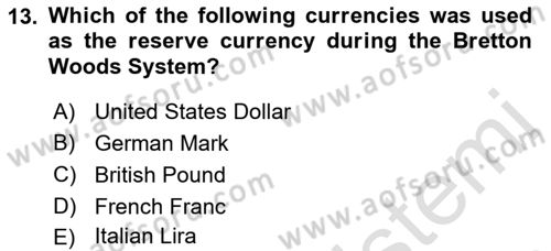 Global Political Economy Dersi Ara Sınavı Deneme Sınav Soruları 13. Soru
