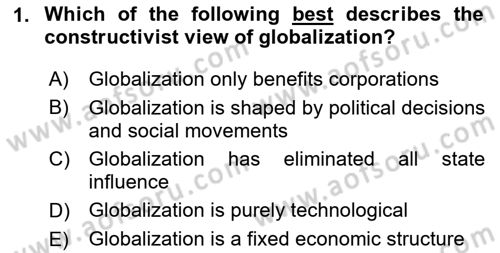 Global Political Economy Dersi 2024 - 2025 Yılı Yaz Okulu Sınav Soruları 1. Soru