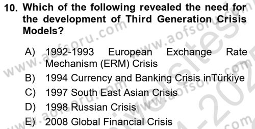 Global Political Economy Dersi 2024 - 2025 Yılı Yaz Okulu Sınav Soruları 10. Soru