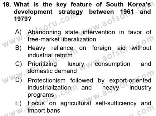Global Political Economy Dersi 2025 - 2026 Yılı (Vize) Ara Sınav Soruları 18. Soru