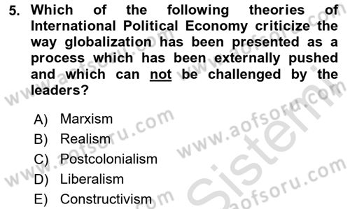 Global Political Economy Dersi 2025 - 2026 Yılı (Vize) Ara Sınav Soruları 5. Soru