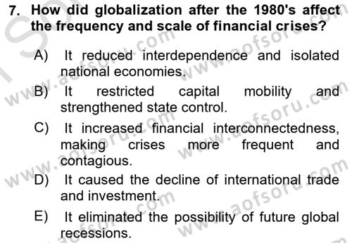 Global Political Economy Dersi 2025 - 2026 Yılı (Final) Dönem Sonu Sınav Soruları 7. Soru