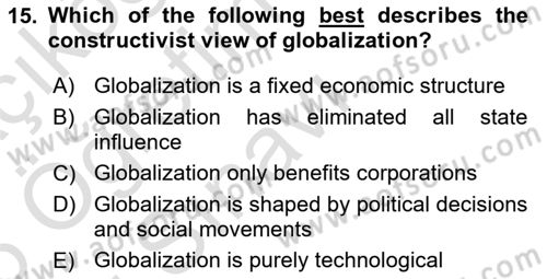 Global Political Economy Dersi 2025 - 2026 Yılı Yaz Okulu Sınav Soruları 15. Soru
