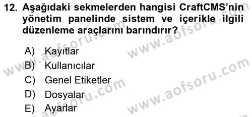 İçerik Yönetim Sistemleri Dersi 2017 - 2018 Yılı 3 Ders Sınav Soruları 12. Soru
