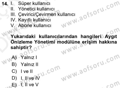İçerik Yönetim Sistemleri Dersi 2017 - 2018 Yılı 3 Ders Sınav Soruları 14. Soru