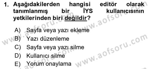 İçerik Yönetim Sistemleri Dersi 2017 - 2018 Yılı (Final) Dönem Sonu Sınav Soruları 1. Soru