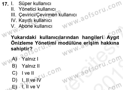 İçerik Yönetim Sistemleri Dersi 2017 - 2018 Yılı (Final) Dönem Sonu Sınav Soruları 17. Soru