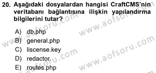 İçerik Yönetim Sistemleri Dersi 2017 - 2018 Yılı (Final) Dönem Sonu Sınav Soruları 20. Soru