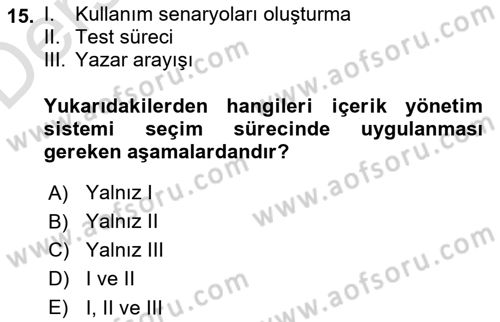 İçerik Yönetim Sistemleri Dersi 2018 - 2019 Yılı 3 Ders Sınav Soruları 15. Soru