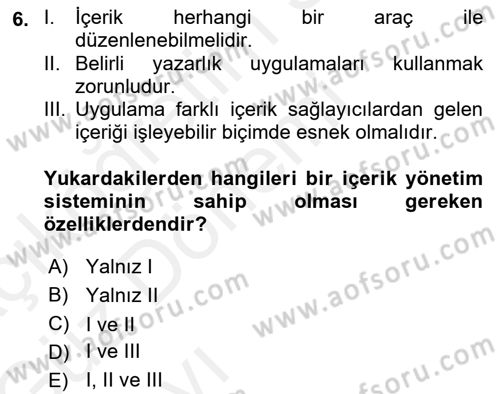 İçerik Yönetim Sistemleri Dersi Ara Sınavı Deneme Sınav Soruları 6. Soru