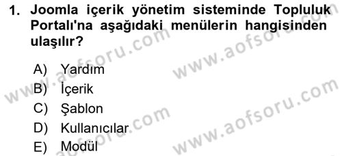 İçerik Yönetim Sistemleri Dersi 2018 - 2019 Yılı (Final) Dönem Sonu Sınav Soruları 1. Soru
