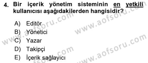 İçerik Yönetim Sistemleri Dersi 2018 - 2019 Yılı Yaz Okulu Sınav Soruları 4. Soru