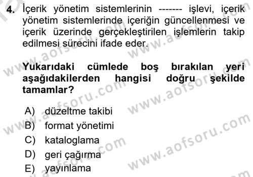 İçerik Yönetim Sistemleri Dersi 2019 - 2020 Yılı (Vize) Ara Sınav Soruları 4. Soru