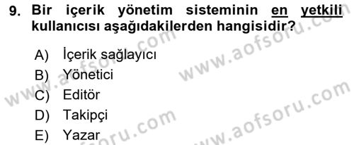 İçerik Yönetim Sistemleri Dersi 2019 - 2020 Yılı (Vize) Ara Sınav Soruları 9. Soru