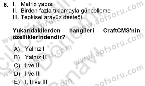İçerik Yönetim Sistemleri Dersi 2019 - 2020 Yılı (Final) Dönem Sonu Sınav Soruları 6. Soru