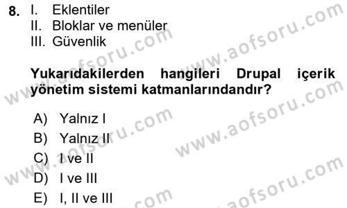 İçerik Yönetim Sistemleri Dersi 2019 - 2020 Yılı (Final) Dönem Sonu Sınav Soruları 8. Soru