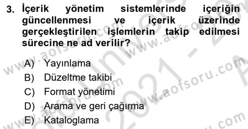 İçerik Yönetim Sistemleri Dersi 2021 - 2022 Yılı (Vize) Ara Sınav Soruları 3. Soru
