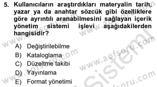 İçerik Yönetim Sistemleri Dersi 2021 - 2022 Yılı (Vize) Ara Sınav Soruları 5. Soru