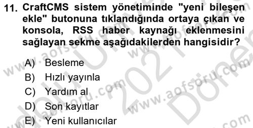 İçerik Yönetim Sistemleri Dersi 2021 - 2022 Yılı (Final) Dönem Sonu Sınav Soruları 11. Soru