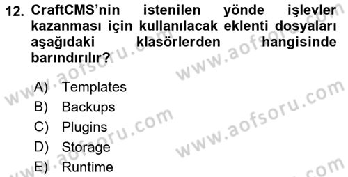 İçerik Yönetim Sistemleri Dersi 2021 - 2022 Yılı (Final) Dönem Sonu Sınav Soruları 12. Soru