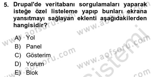 İçerik Yönetim Sistemleri Dersi 2021 - 2022 Yılı (Final) Dönem Sonu Sınav Soruları 5. Soru