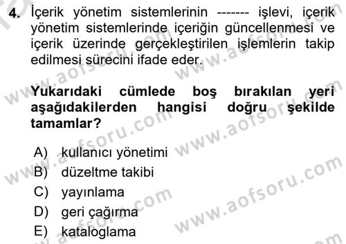 İçerik Yönetim Sistemleri Dersi 2022 - 2023 Yılı (Vize) Ara Sınav Soruları 4. Soru
