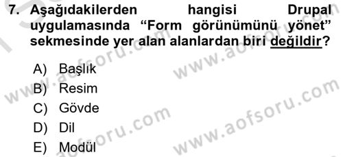 İçerik Yönetim Sistemleri Dersi 2022 - 2023 Yılı (Final) Dönem Sonu Sınav Soruları 7. Soru