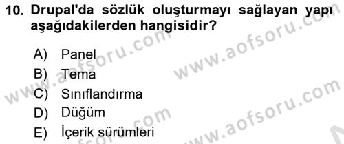 İçerik Yönetim Sistemleri Dersi 2022 - 2023 Yılı Yaz Okulu Sınav Soruları 10. Soru