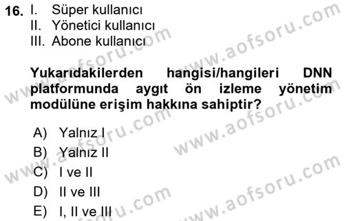 İçerik Yönetim Sistemleri Dersi 2022 - 2023 Yılı Yaz Okulu Sınav Soruları 16. Soru