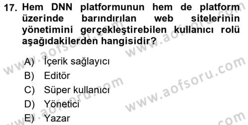 İçerik Yönetim Sistemleri Dersi 2022 - 2023 Yılı Yaz Okulu Sınav Soruları 17. Soru