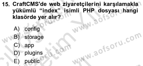 İçerik Yönetim Sistemleri Dersi 2023 - 2024 Yılı Yaz Okulu Sınav Soruları 15. Soru