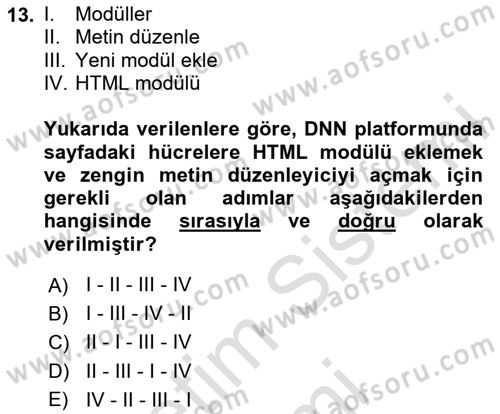 İçerik Yönetim Sistemleri Dersi 2024 - 2025 Yılı (Final) Dönem Sonu Sınav Soruları 13. Soru