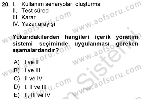 İçerik Yönetim Sistemleri Dersi 2024 - 2025 Yılı (Final) Dönem Sonu Sınav Soruları 20. Soru