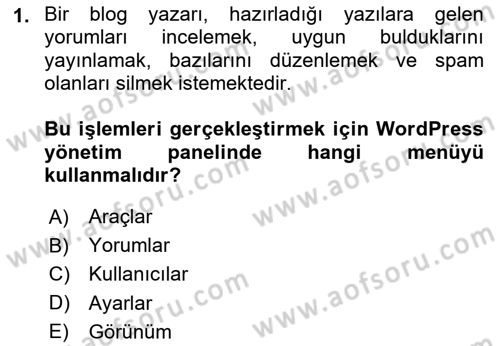 İçerik Yönetim Sistemleri Dersi 2025 - 2026 Yılı (Final) Dönem Sonu Sınav Soruları 1. Soru