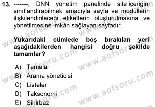 İçerik Yönetim Sistemleri Dersi 2025 - 2026 Yılı (Final) Dönem Sonu Sınav Soruları 13. Soru
