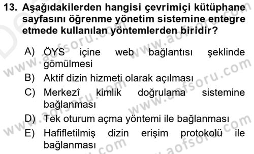 Öğrenme Yönetim Sistemleri Dersi 2017 - 2018 Yılı 3 Ders Sınav Soruları 13. Soru
