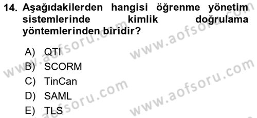 Öğrenme Yönetim Sistemleri Dersi 2017 - 2018 Yılı 3 Ders Sınav Soruları 14. Soru