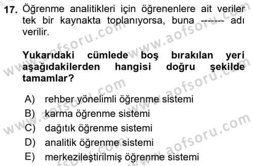 Öğrenme Yönetim Sistemleri Dersi 2017 - 2018 Yılı 3 Ders Sınav Soruları 17. Soru
