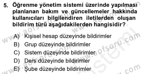 Öğrenme Yönetim Sistemleri Dersi 2017 - 2018 Yılı 3 Ders Sınav Soruları 5. Soru