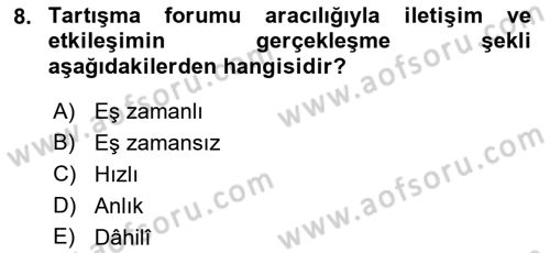 Öğrenme Yönetim Sistemleri Dersi 2017 - 2018 Yılı 3 Ders Sınav Soruları 8. Soru