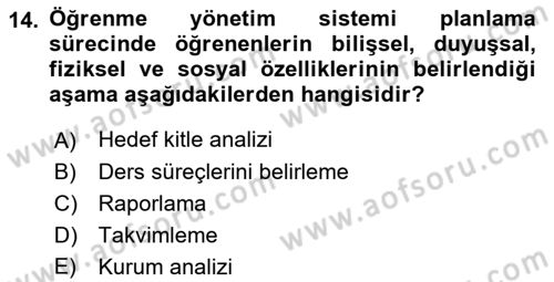Öğrenme Yönetim Sistemleri Dersi 2017 - 2018 Yılı (Vize) Ara Sınav Soruları 14. Soru