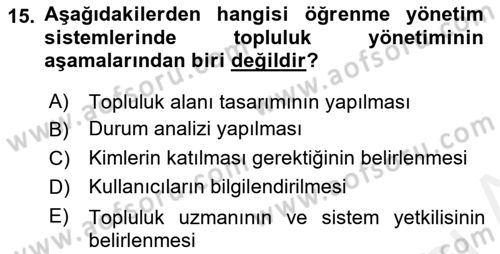 Öğrenme Yönetim Sistemleri Dersi 2017 - 2018 Yılı (Vize) Ara Sınav Soruları 15. Soru
