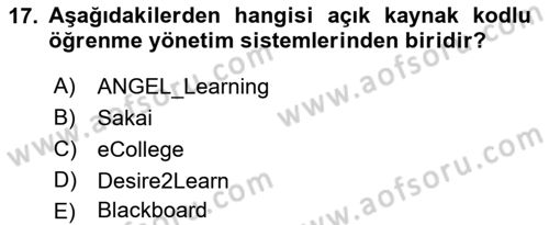 Öğrenme Yönetim Sistemleri Dersi 2017 - 2018 Yılı (Vize) Ara Sınav Soruları 17. Soru