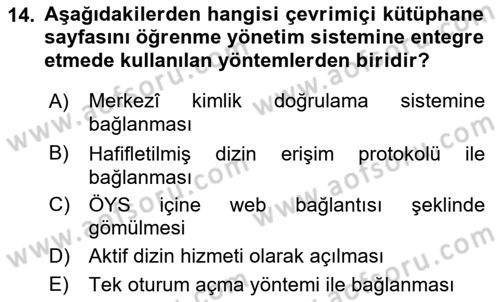 Öğrenme Yönetim Sistemleri Dersi 2018 - 2019 Yılı 3 Ders Sınav Soruları 14. Soru