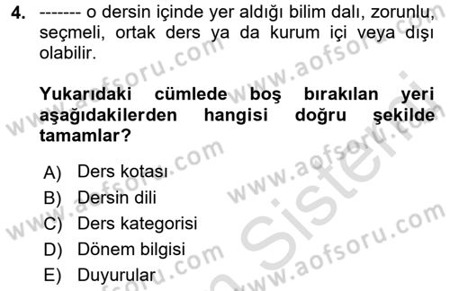 Öğrenme Yönetim Sistemleri Dersi 2018 - 2019 Yılı 3 Ders Sınav Soruları 4. Soru
