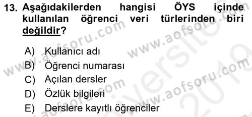 Öğrenme Yönetim Sistemleri Dersi 2018 - 2019 Yılı (Final) Dönem Sonu Sınav Soruları 13. Soru